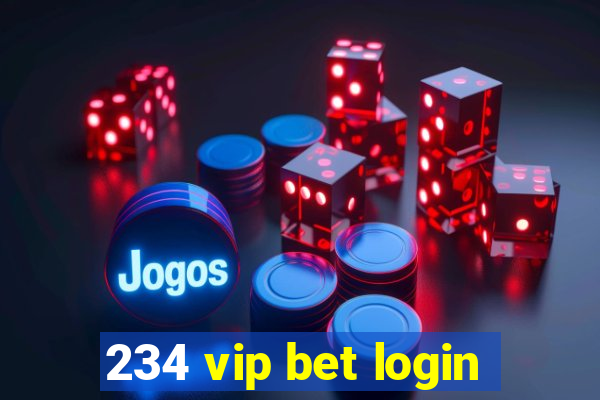 234 vip bet login